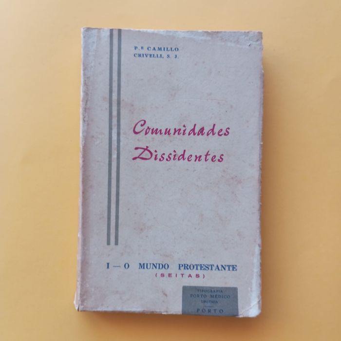 Comunidades Dissidentes - Padre Camillo Crivelli, S. J