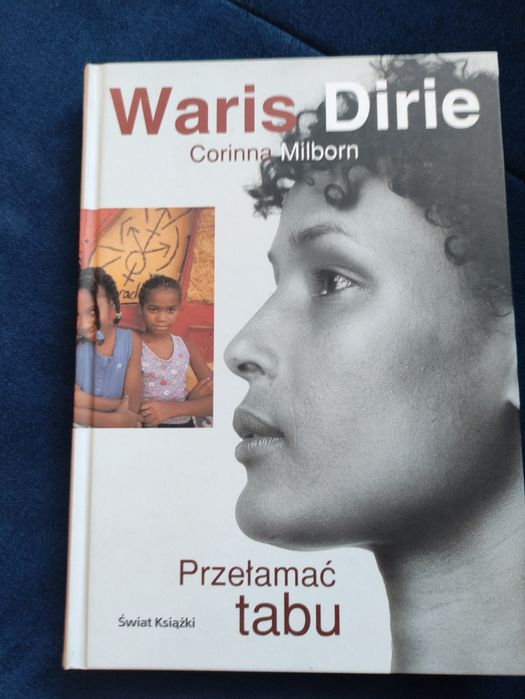 Waris Dirie , przełamać tabu