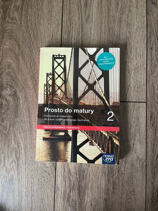 Książka prosto do matury 2 poziom podstawowy i rozszerzony