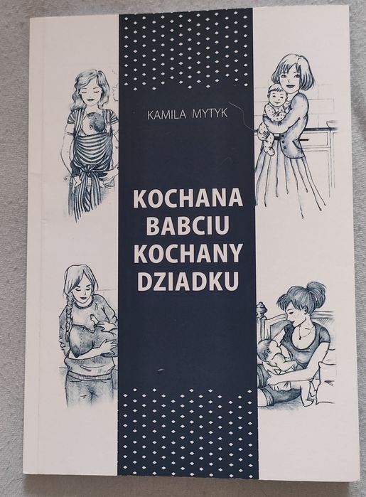 Książka Kochana Babciu Kochany Dziadku NOWA