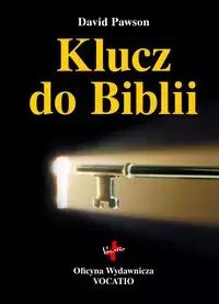 Klucz Do Biblii David Pawson