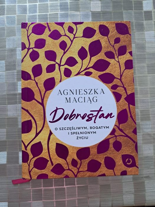 Książka "Dobrostan" Agnieszka Maciąg