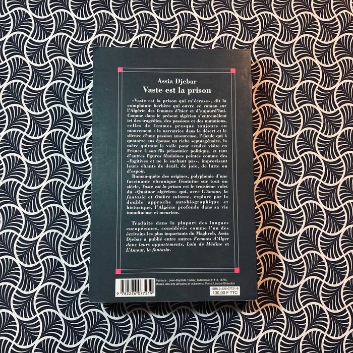 Vaste Est La Prison - Assia Djebar