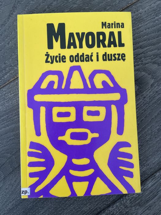 Marina Mayoral - życie oddać i duszę