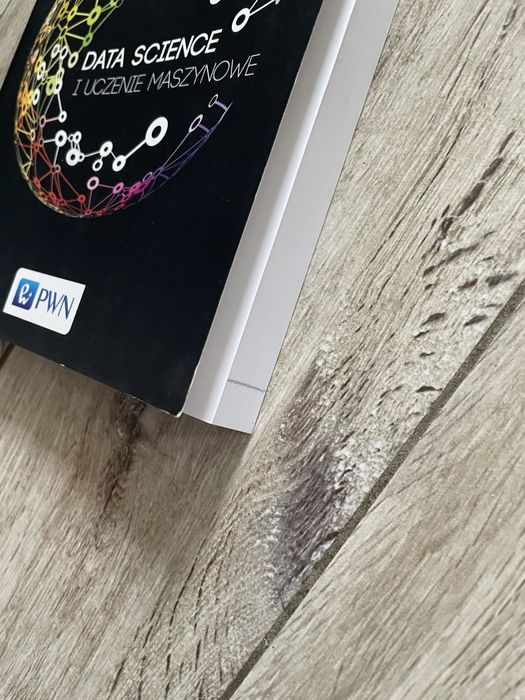 Data science i uczenie maszynowe pwn książka Marcin Szeliga