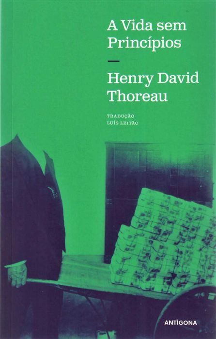 HENRY DAVID THOREAU «A Desobediência Civil» + 1 títulos