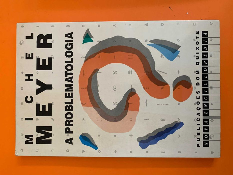 A Problematologia - Michel Meyer