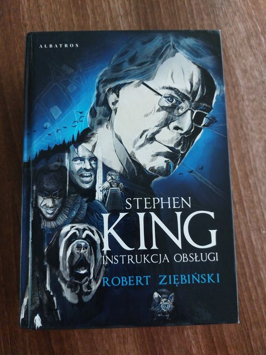 Robert Ziębiński "Stephen King instrukcja obsługi "