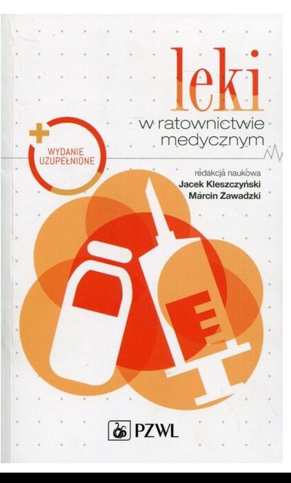 Leki w ratownictwie medycznym Jacek Kleszczyński