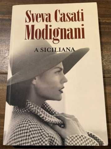 A siciliana de Sveva Casati Modignani