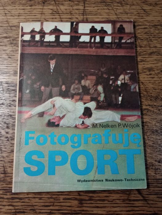 Fotografuje sport. M. Nelkin, P. Wójcik