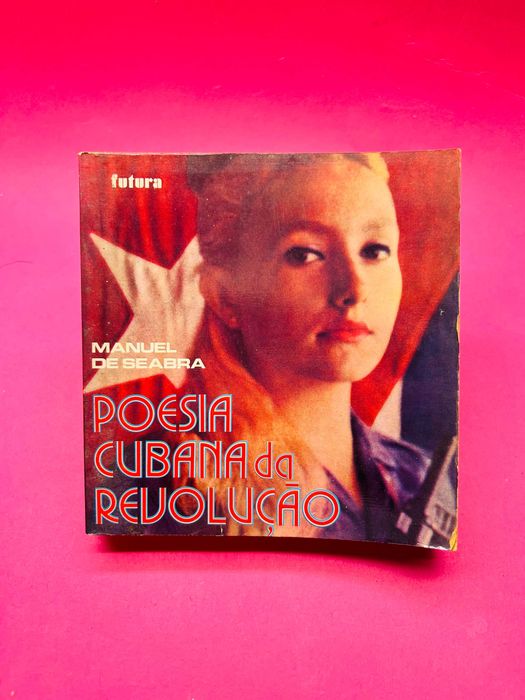 Cuban Poetry of the Revolution