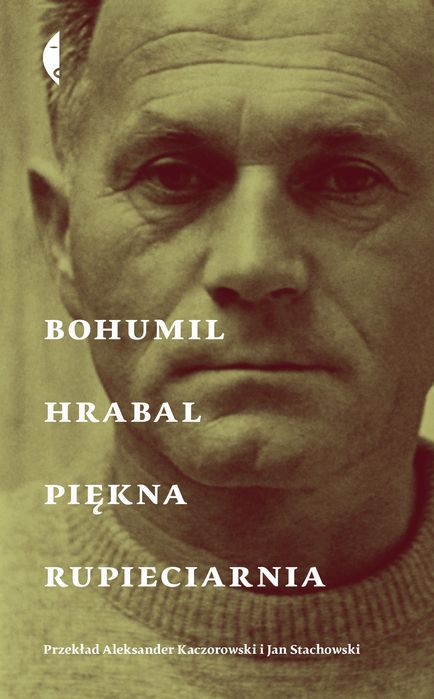 Piękna Rupieciarnia Wyd. 2023 Hrabal Bohumil Bohumil Hrabal