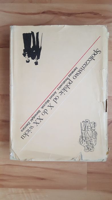 Społeczeństwo polskie od X do XX wieku