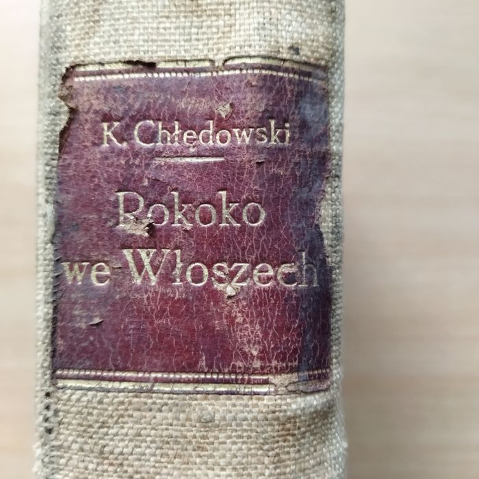 Книга: К. Хлєдовський "Рококо в Італії", 1915р., прижиттєве видання.