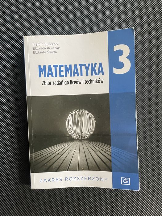 Matematyka klasa 1. Podręcznik. Zakres rozszerzony. Liceum i technikum.