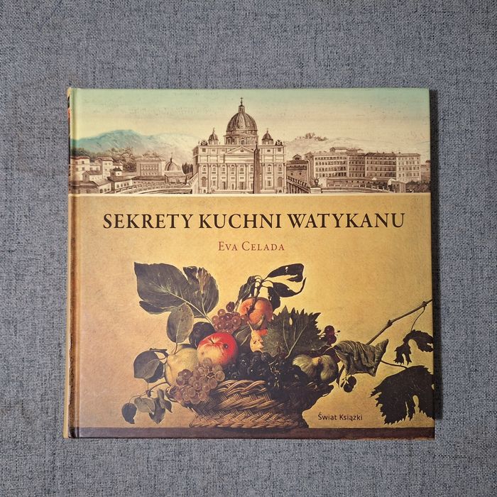Sekrety Kuchni Watykanu Eva Celada