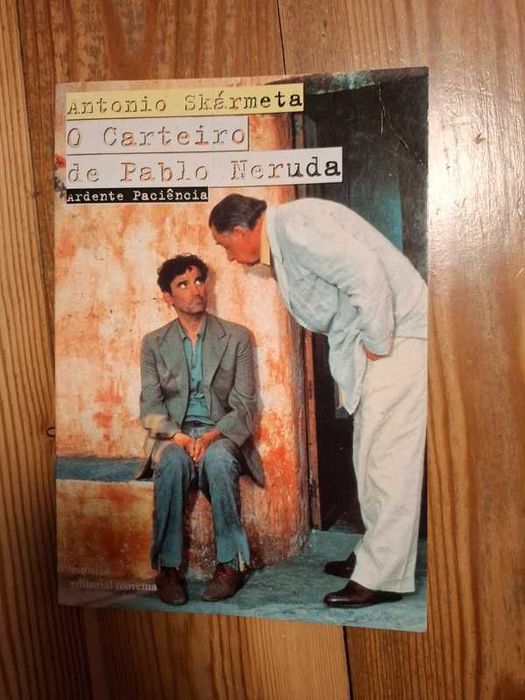 O carteiro de Pablo Neruda - António Skármeta