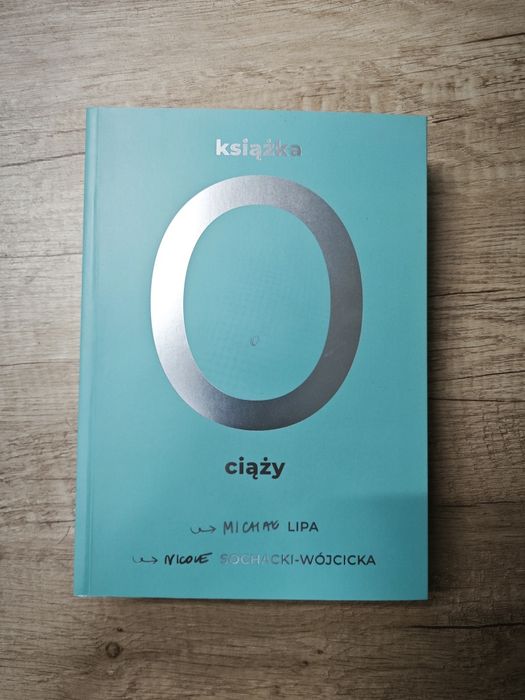 Książka o ciąży - Nicole Sochacki-Wójcicka, Michał Lipa