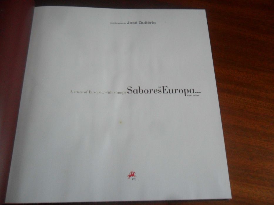 "Sabores da Europa... com selos" - de José Quitério - 1ª Ed 2008 - CTT