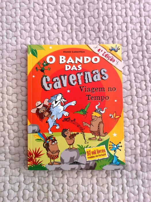 Livros juvenis O Bando das Cavernas (Nuno Caravela)