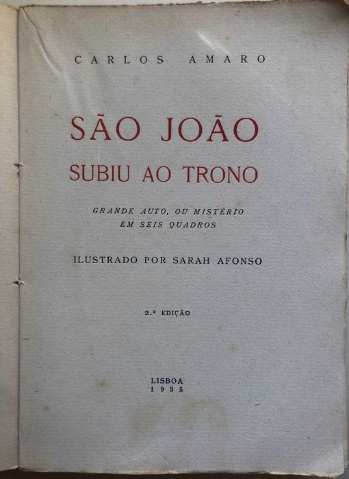São João subiu ao Trono (2ª Edição) - Carlos Amaro
