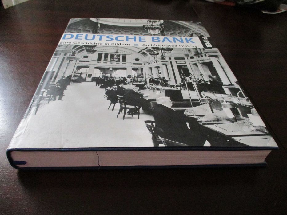 Deutsche Bank Book: A History, Histories, Stocks, Notes, Documents.64739915685251121