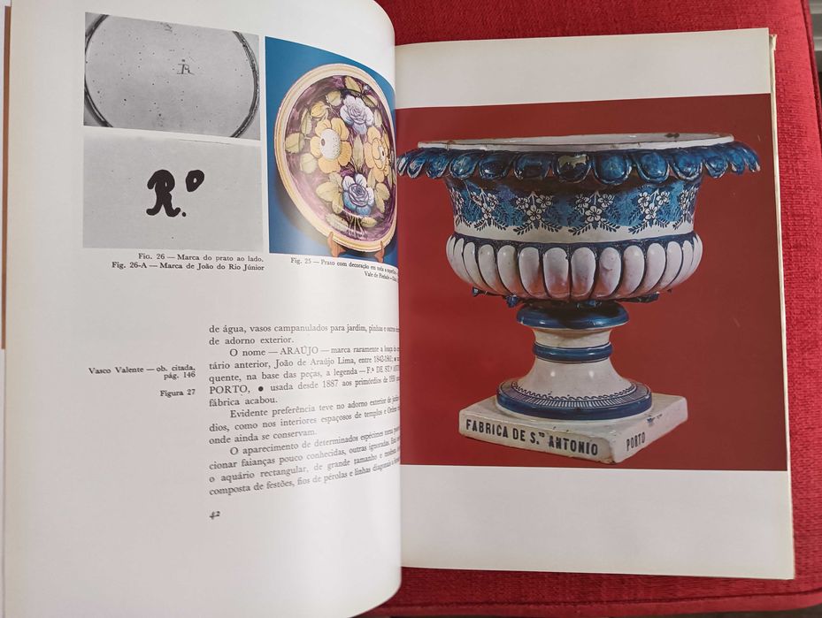 Faiança Portuguesa sécs. XVII e XIX - Arthur de Sandão - 2º volume