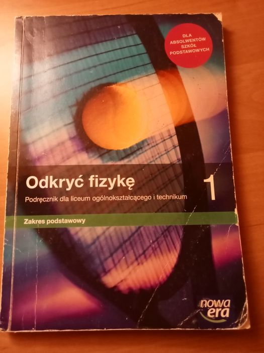 Odkryć fizykę 1 Zakres Podstawowy