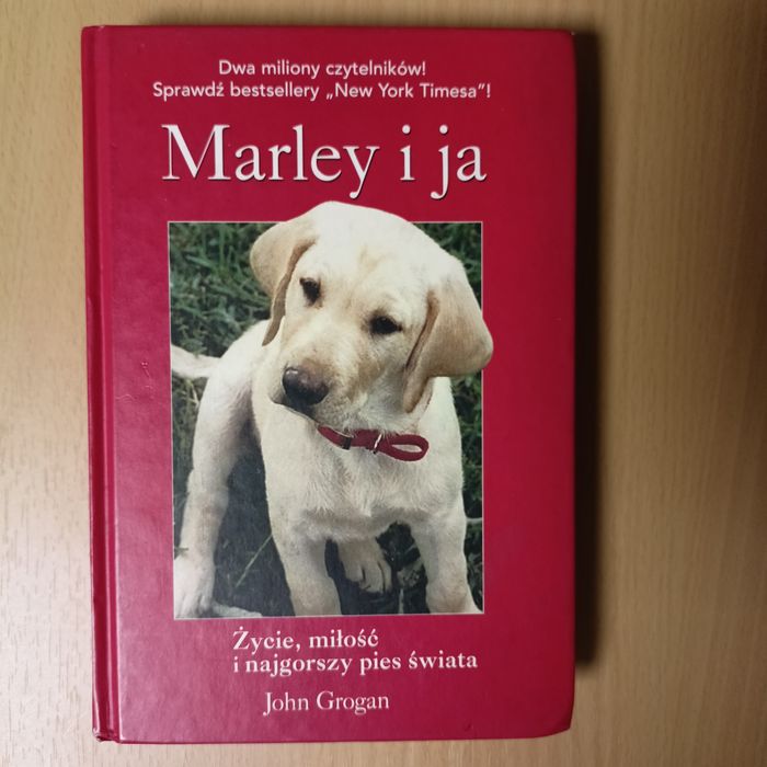 Książka "Marley i ja" John Grogan