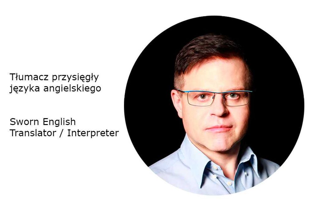 Tłumacz przysięgły angielski | Sworn English Translator