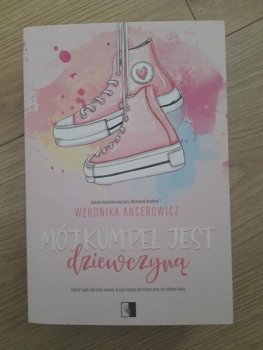 "Mój kumpel jest dziewczyną" Weronika Ancerowicz