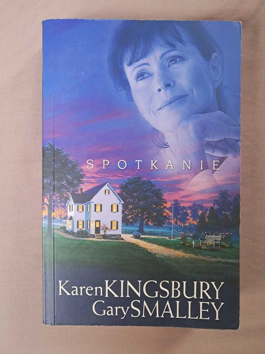 Spotkanie - Karen Kingsbury, Gary Smalley