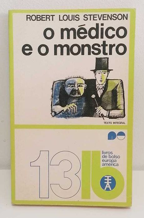 O Médico e o Monstro, de Robert Louis Stevenson