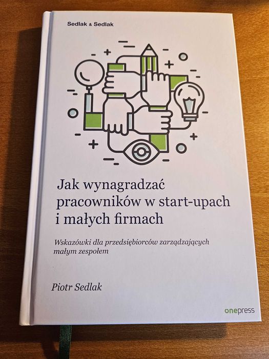 Jak wynagradzać pracowników w start-upach i małych firmach