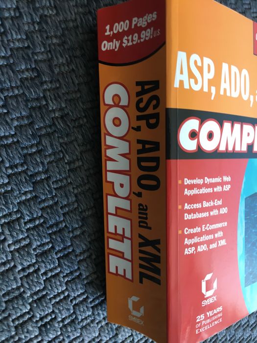 ASP, ADO and XML Complete - Sybex