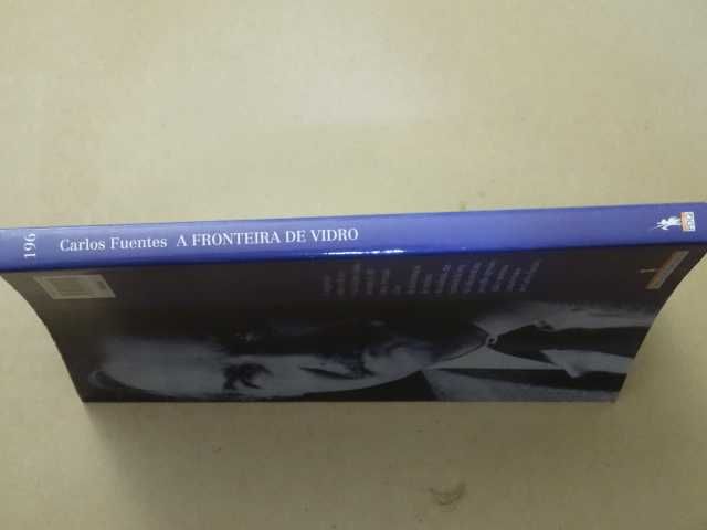 A Fronteira de Vidro de Carlos Fuentes - 1ª Edição