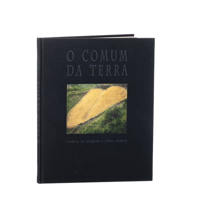 Livros - Andrade; Eugénio / Barros; Jorge - O comum da Terra
