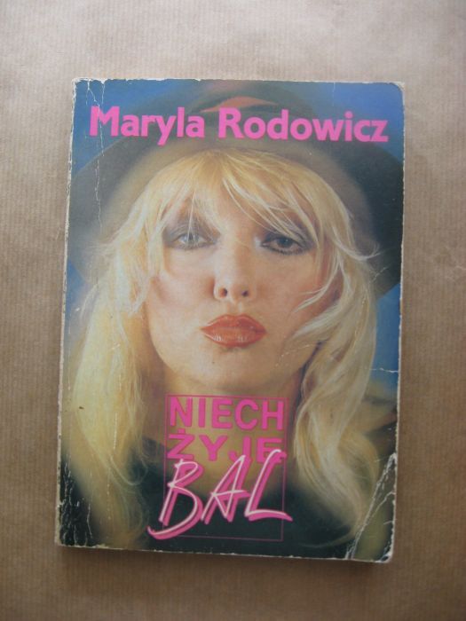 Ksiazka Maryla Rodowicz Niech Zyje Bal Radzyn Olx Pl