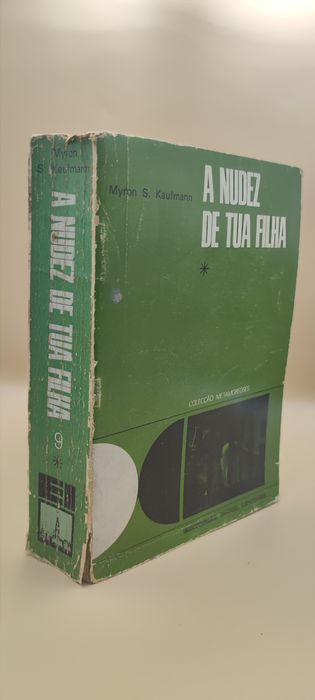 PA4 Livro - Myron S. Kaufmann - A Nudez de Tua Filha - 2 Volumes