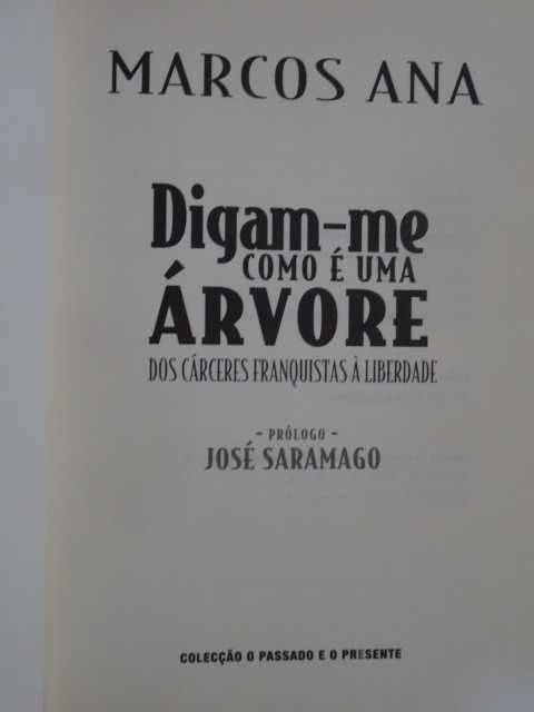 Digam-me Como É Uma Árvore de Marcos Ana