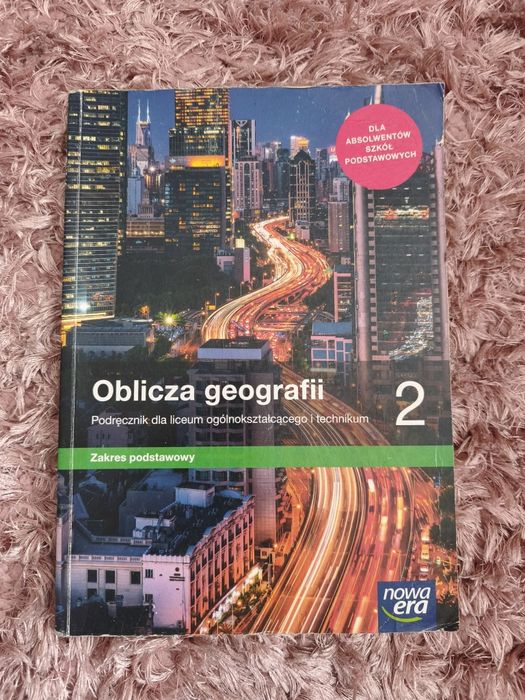 Oblicza geografii 2, zakres podstawowy, nowa era