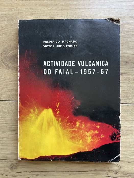 Livro Actividade Vulcânica do Faial 1957 - 67