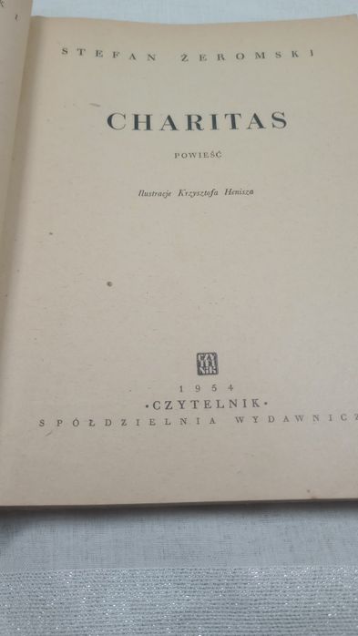 Charitas. Stefan Żeromski. 1954
