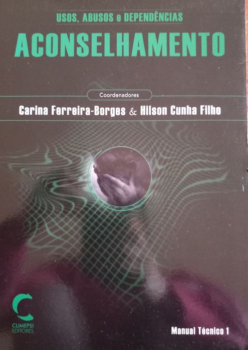 Livro Aconselhamento Usos,Abusos e Dependências,Novo