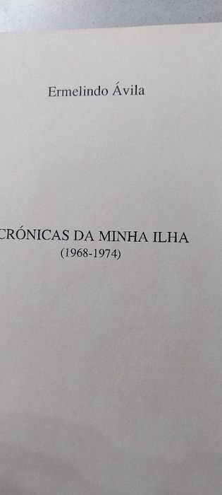 Crónicas da minha Ilha (Pico) - ERMELINDO ÁVILA
