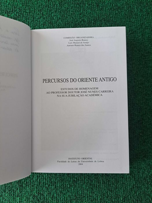 Percursos do Oriente Antigo - Homenagem a José Antunes Carreira