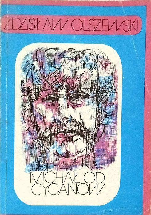 Michał od cyganów - Zdzisław Olszewski