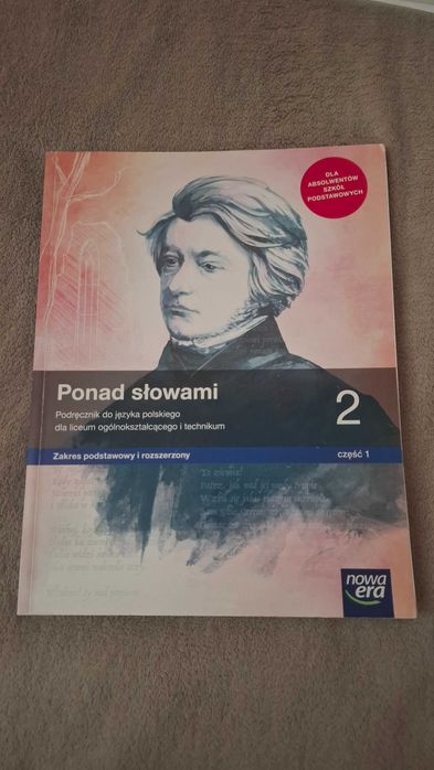 Książka ponad słowami zakres podstawowy i rozszerzony 2, część 1 nowa era