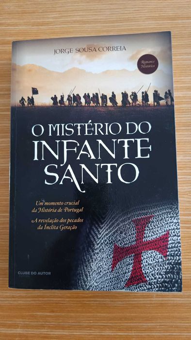 O Mistério do Infante Santo